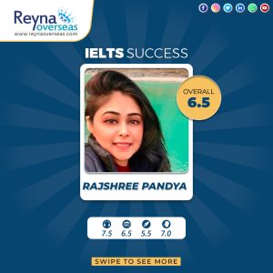 Raj Shree Pandya - IELTS Success - Reyna