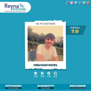 Vishvam Patel - IELTS Success - Reyna