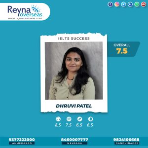 Dhruv Patel IELTS Success - Reyna Overseas